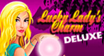 Lucky Lady’s Charm Deluxe